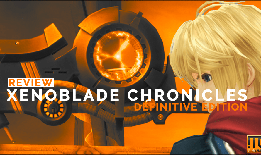 Review: Xenoblade Chronicles Definitive Edition