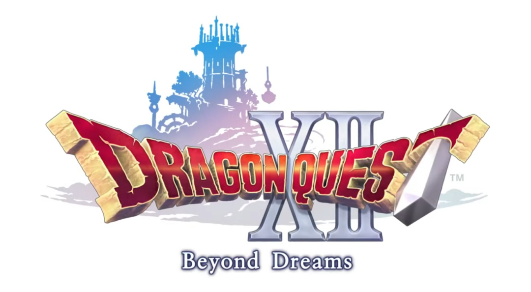 Dragon Quest XII: Beyond Dreams