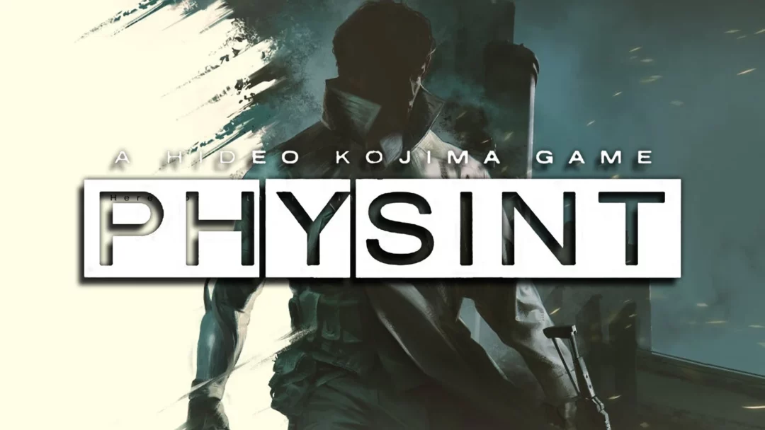 Physint Hideo Kojima